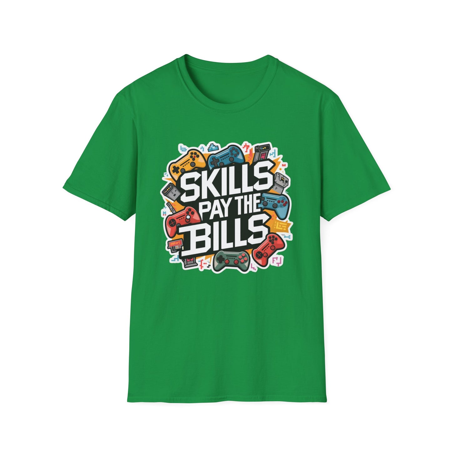 SKILLS PAY THE BILLS CLASSIC FIT T-SHIRT