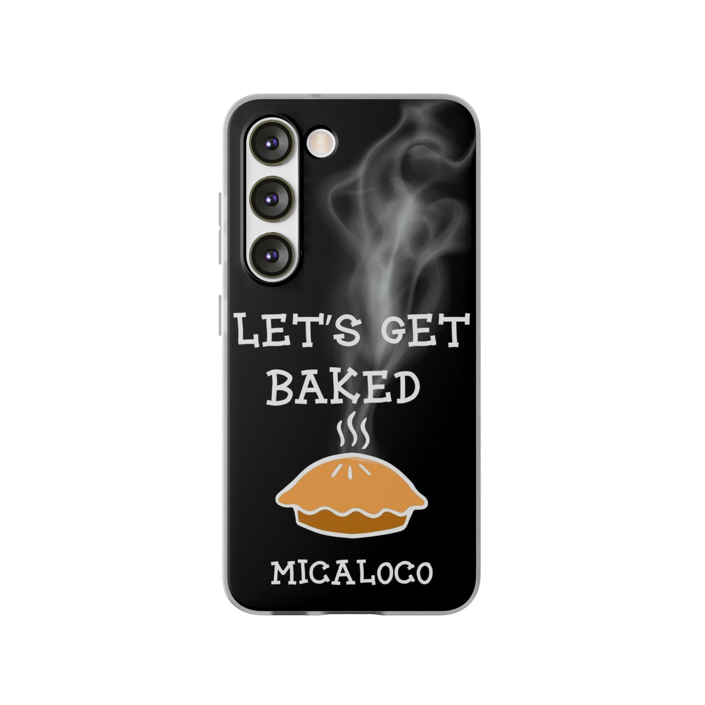 LET'S GET BAKED (BLK) SAMSUNG FLEXI PH CASE