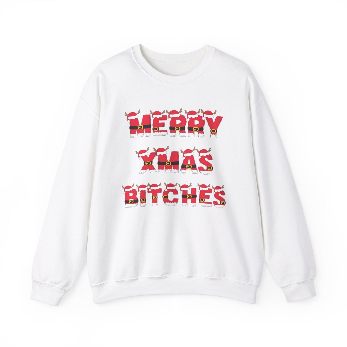MERRY XMAS BITCHES CREWNECK