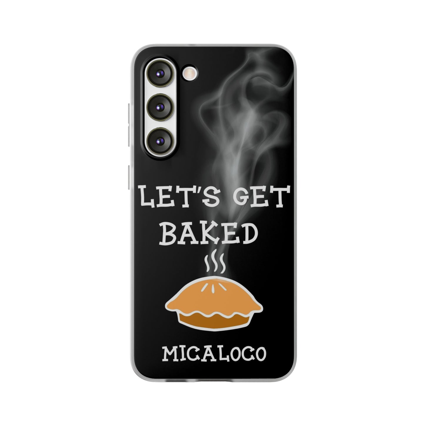LET'S GET BAKED (BLK) SAMSUNG FLEXI PH CASE