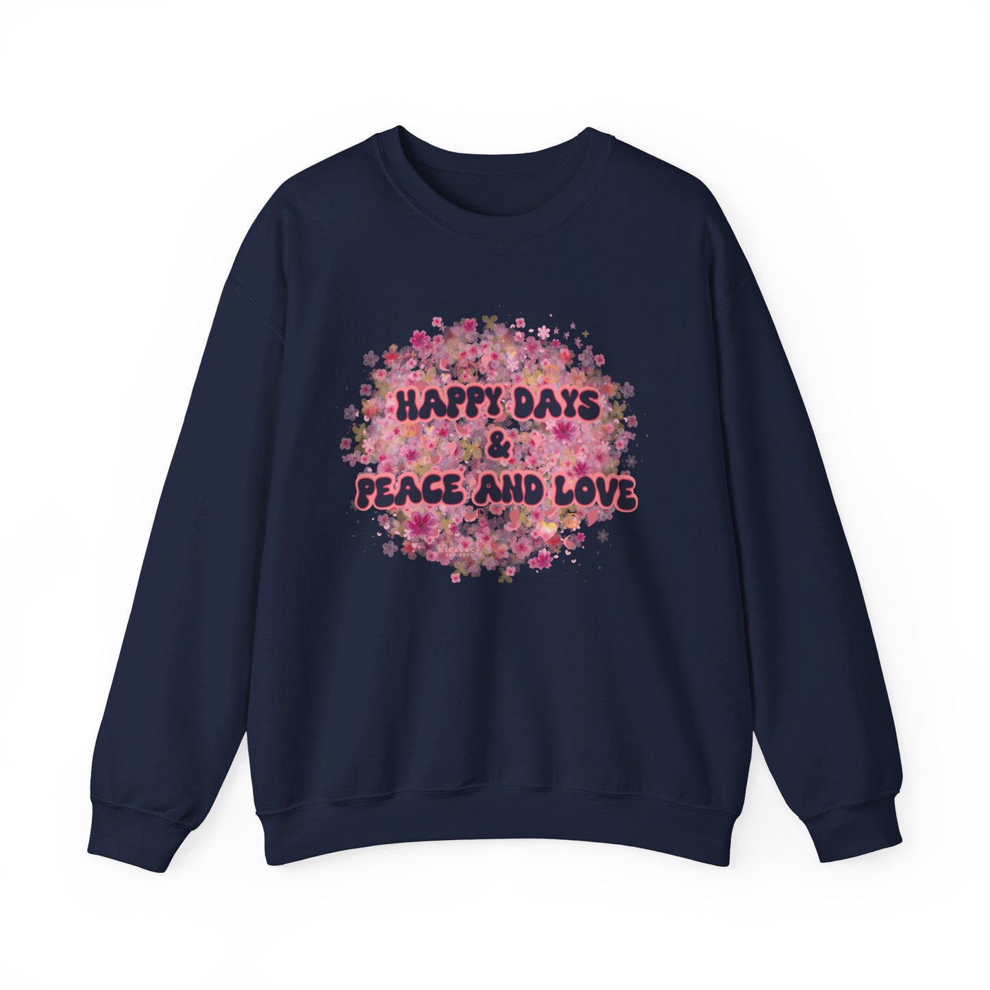 HAPPY DAYS & PEACE AND LOVE CREWNECK
