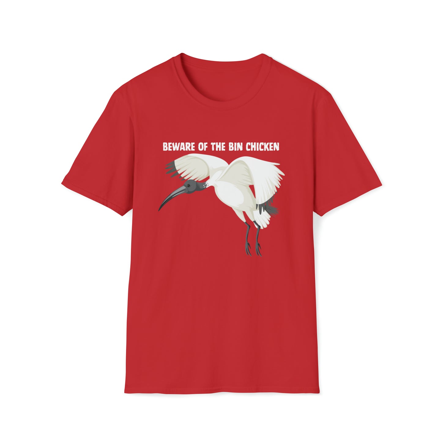 BEWARE OF THE BIN CHICKEN T-SHIRT