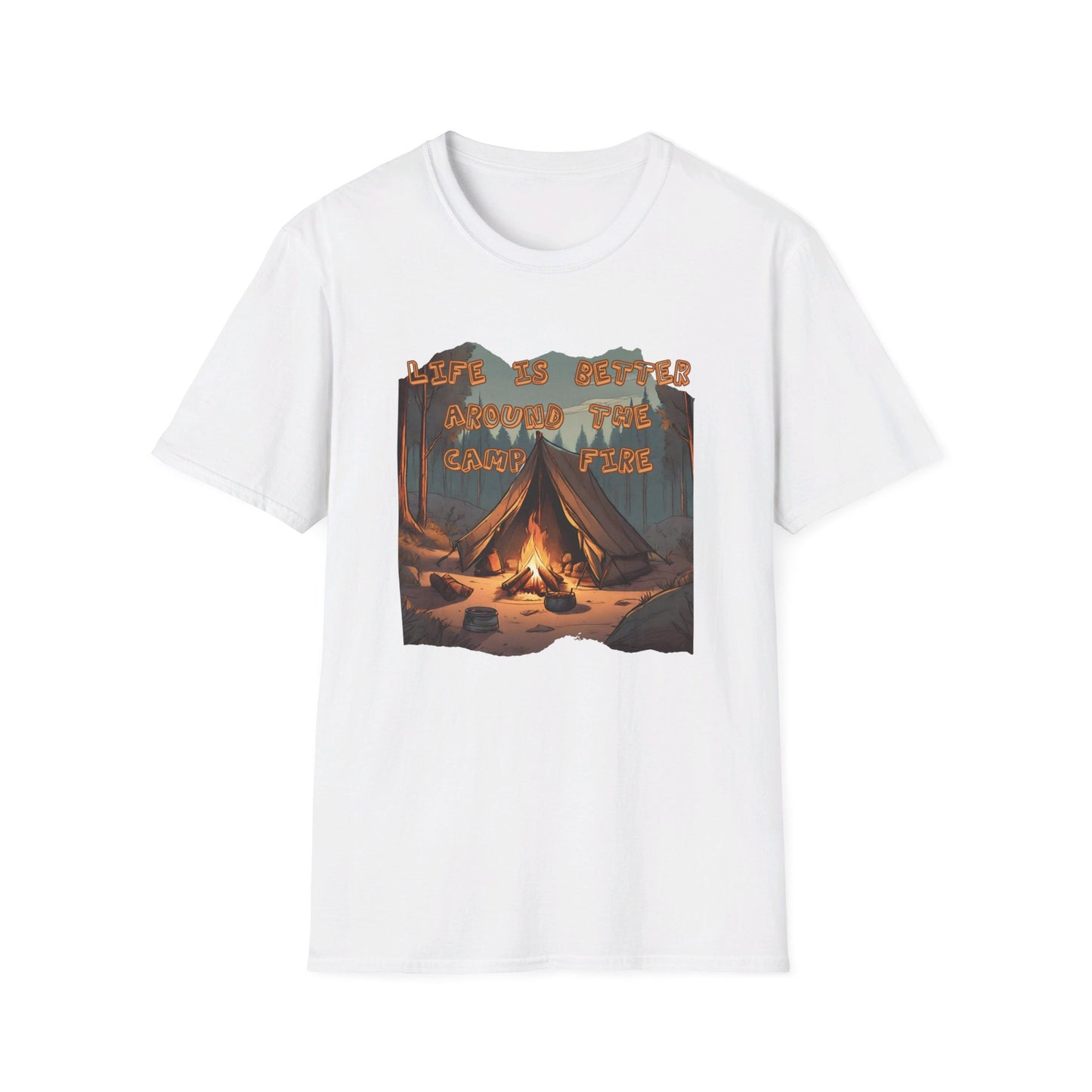 LIFE IS BETTER AROUND THE CAMPFIRE CLASSIC FIT T-SHIRT