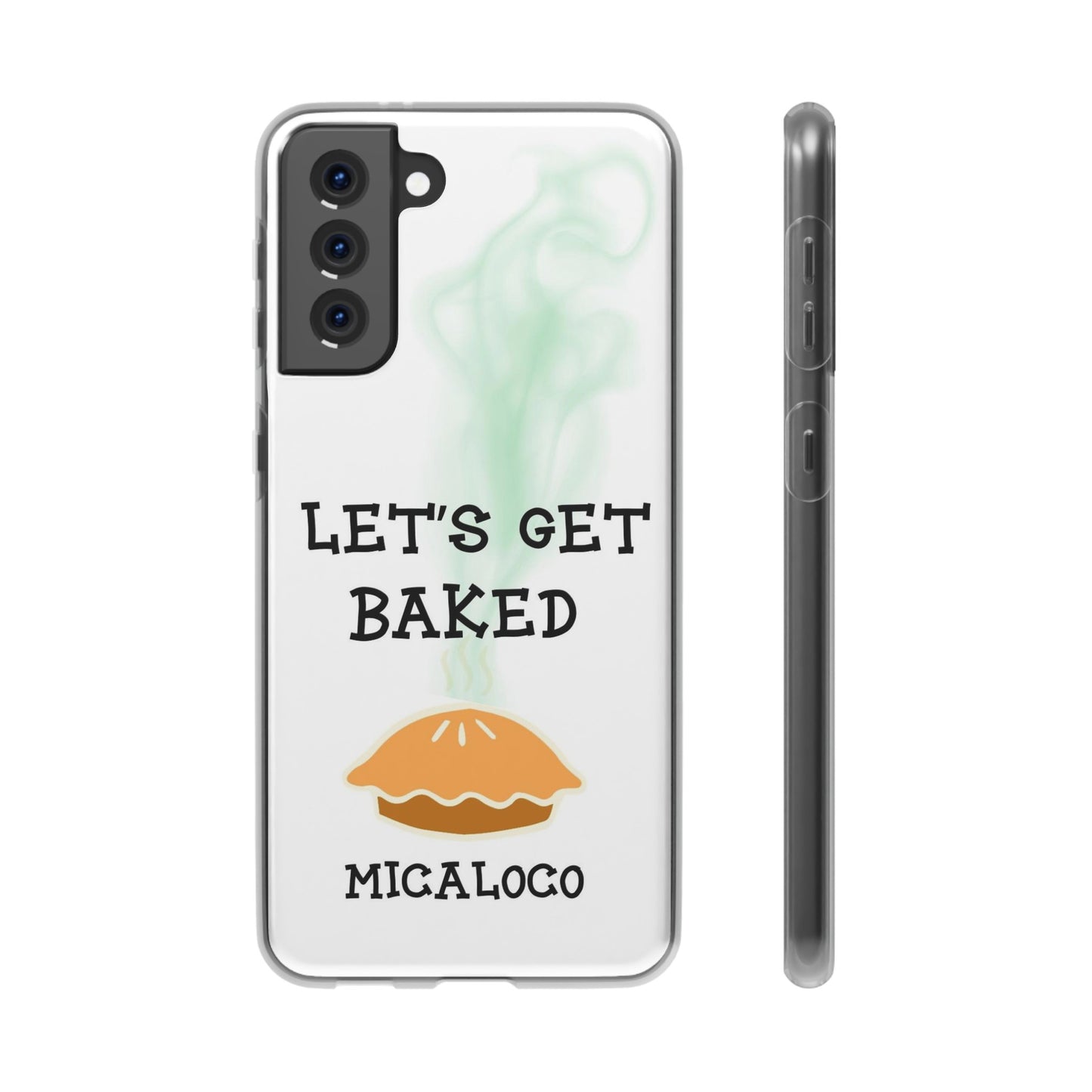 LET'S GET BAKED (WHT) SAMSUNG FLEXI PH CASE