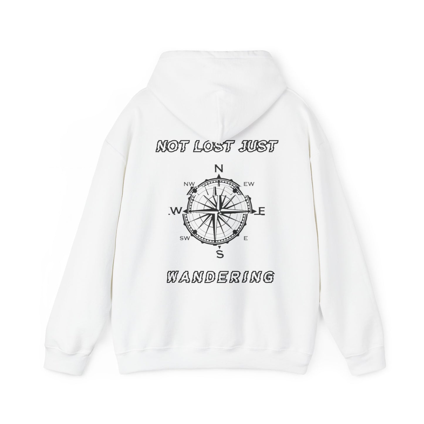 NOT LOST JUST WANDERING CLASSIC HOODIE