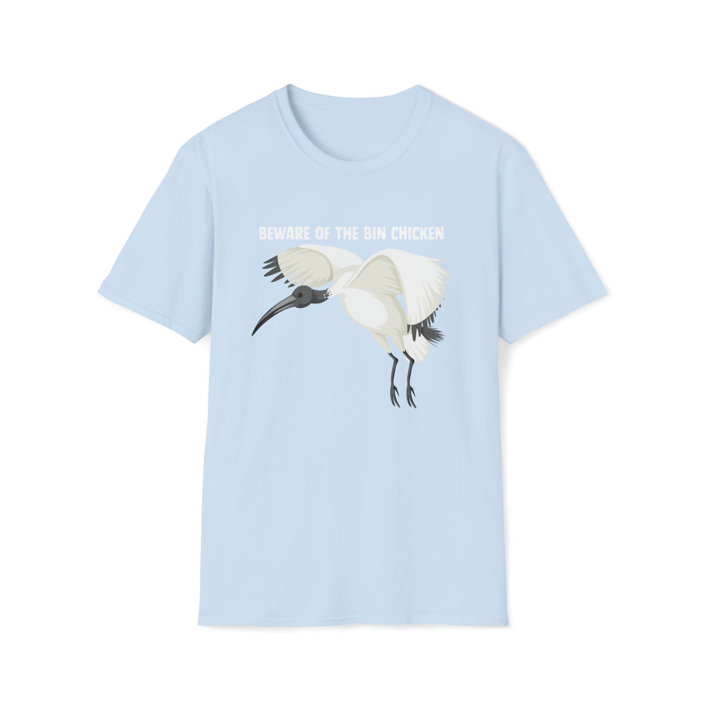 BEWARE OF THE BIN CHICKEN T-SHIRT