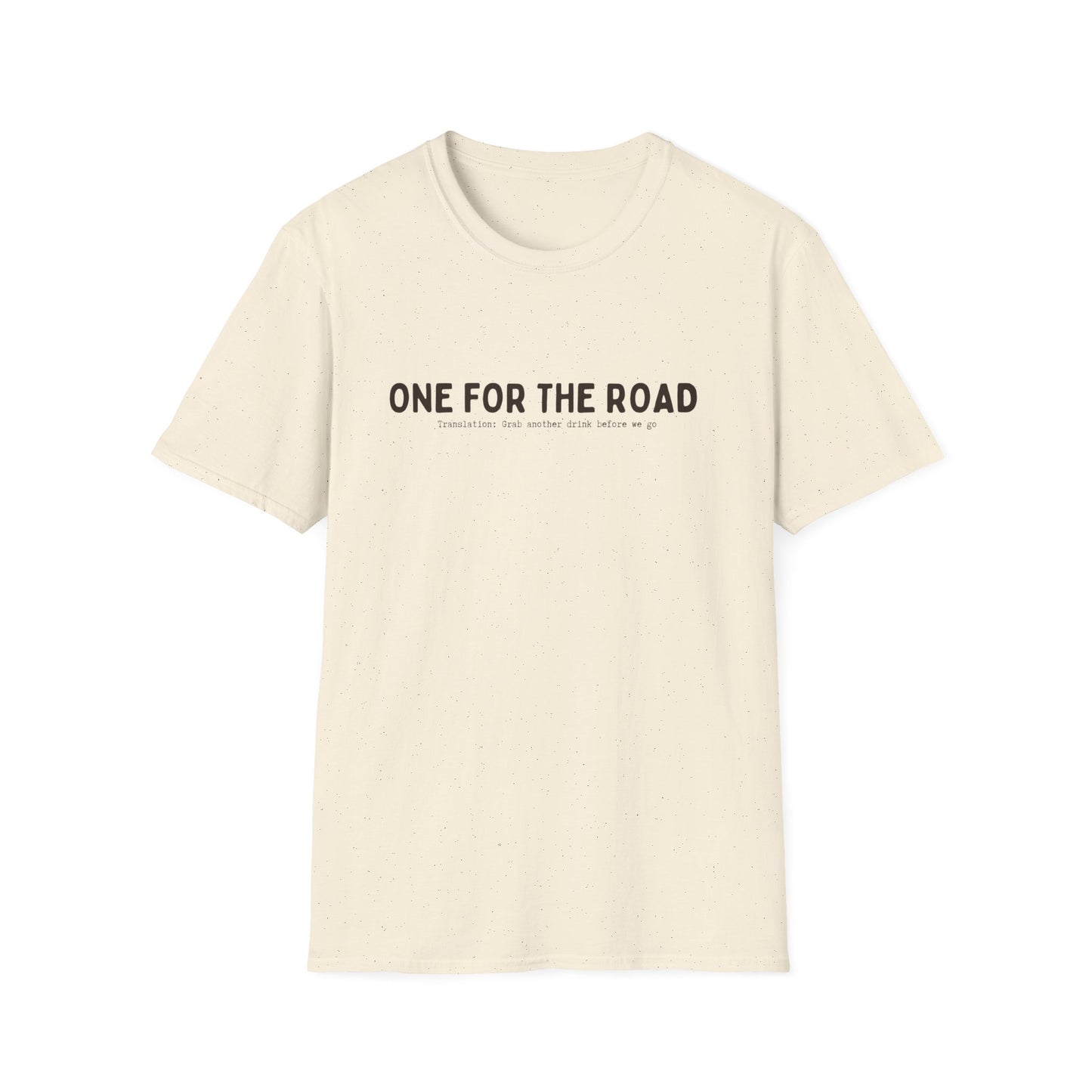 ONE FOR THE ROAD (AUSSIE SLANG) CLASSIC FIT T-SHIRT