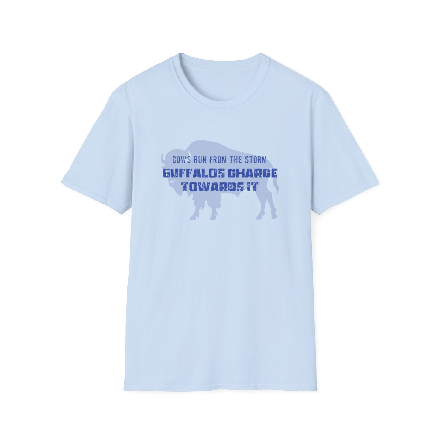 BUFFALO QUOTE CLASSIC FIT T-SHIRT