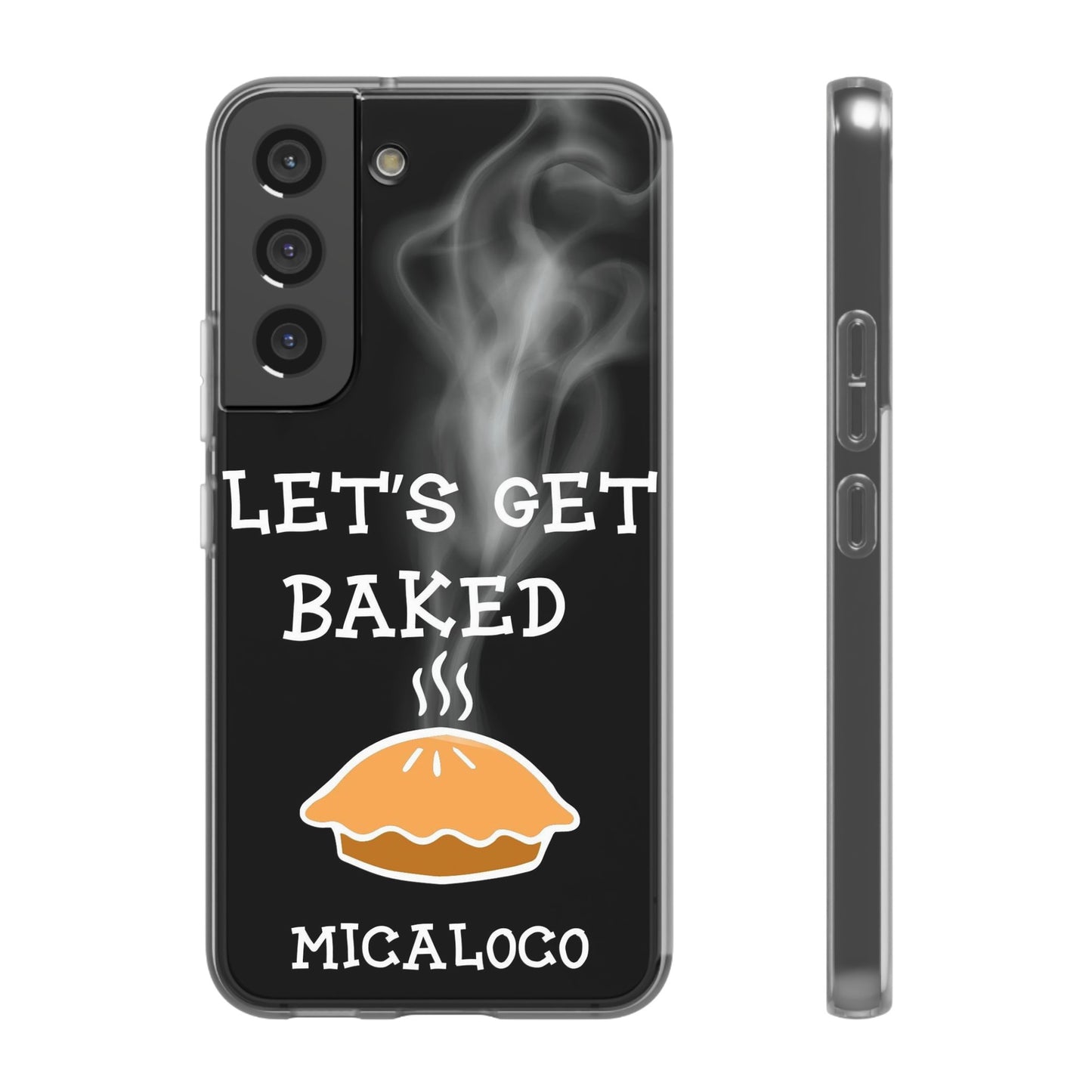 LET'S GET BAKED (BLK) SAMSUNG FLEXI PH CASE