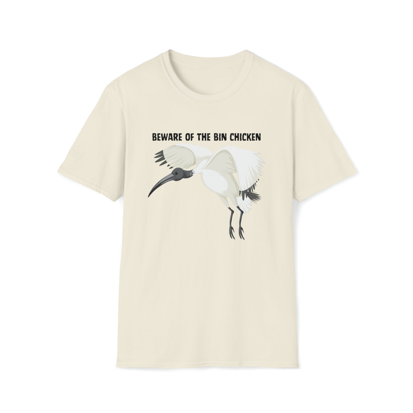 BEWARE OF THE BIN CHICKEN T-SHIRT