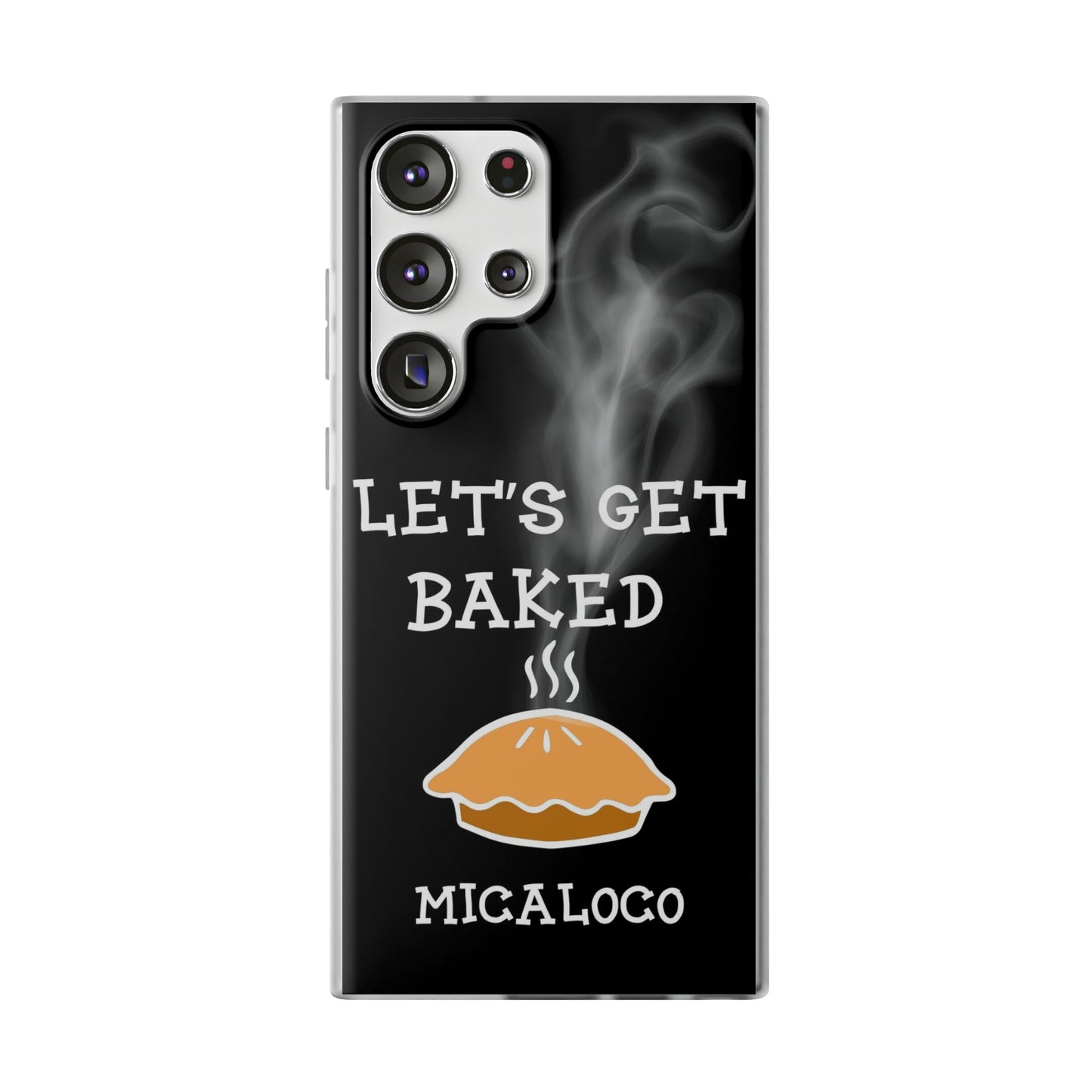 LET'S GET BAKED (BLK) SAMSUNG FLEXI PH CASE