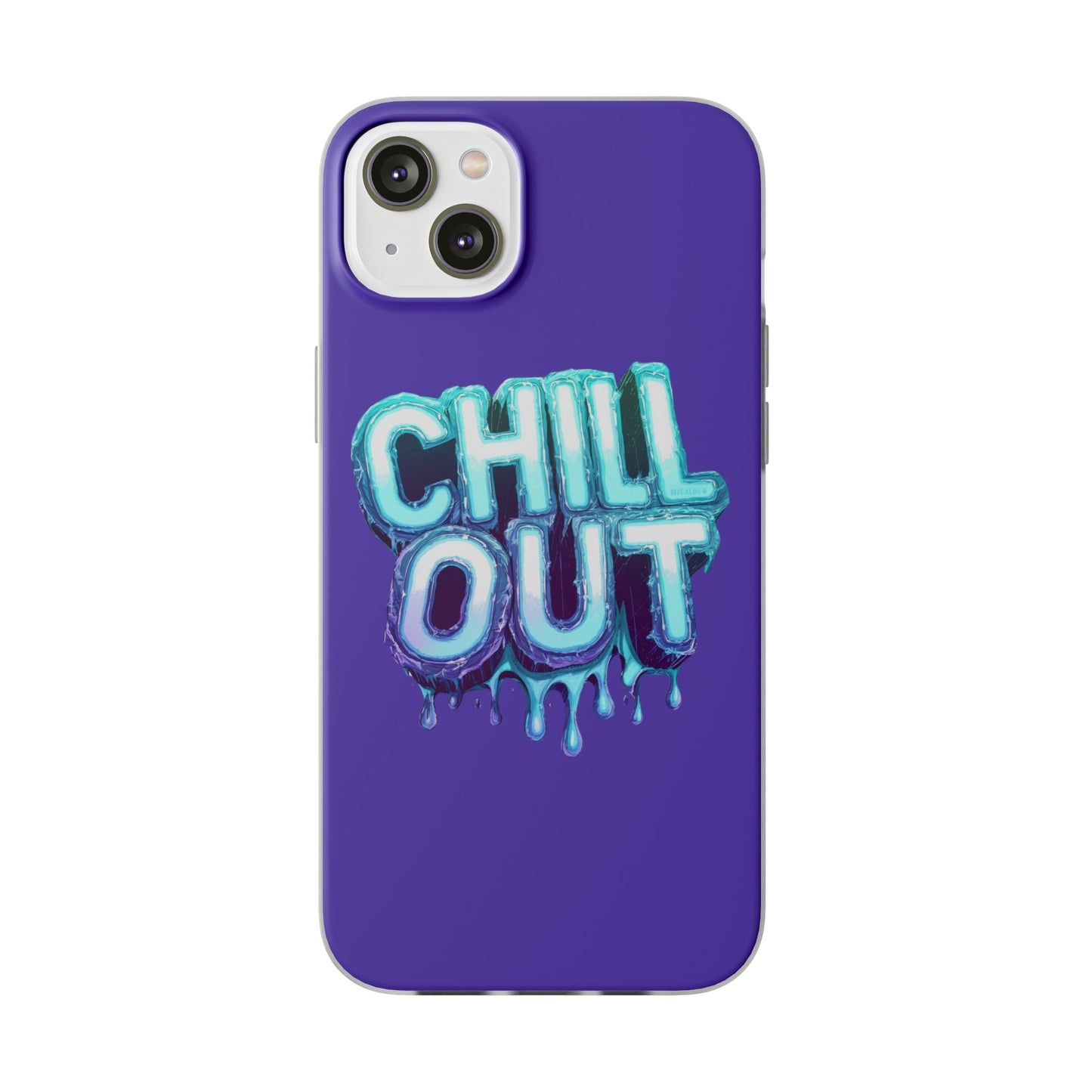 CHILL OUT IPHONE FLEXI PHONECASE