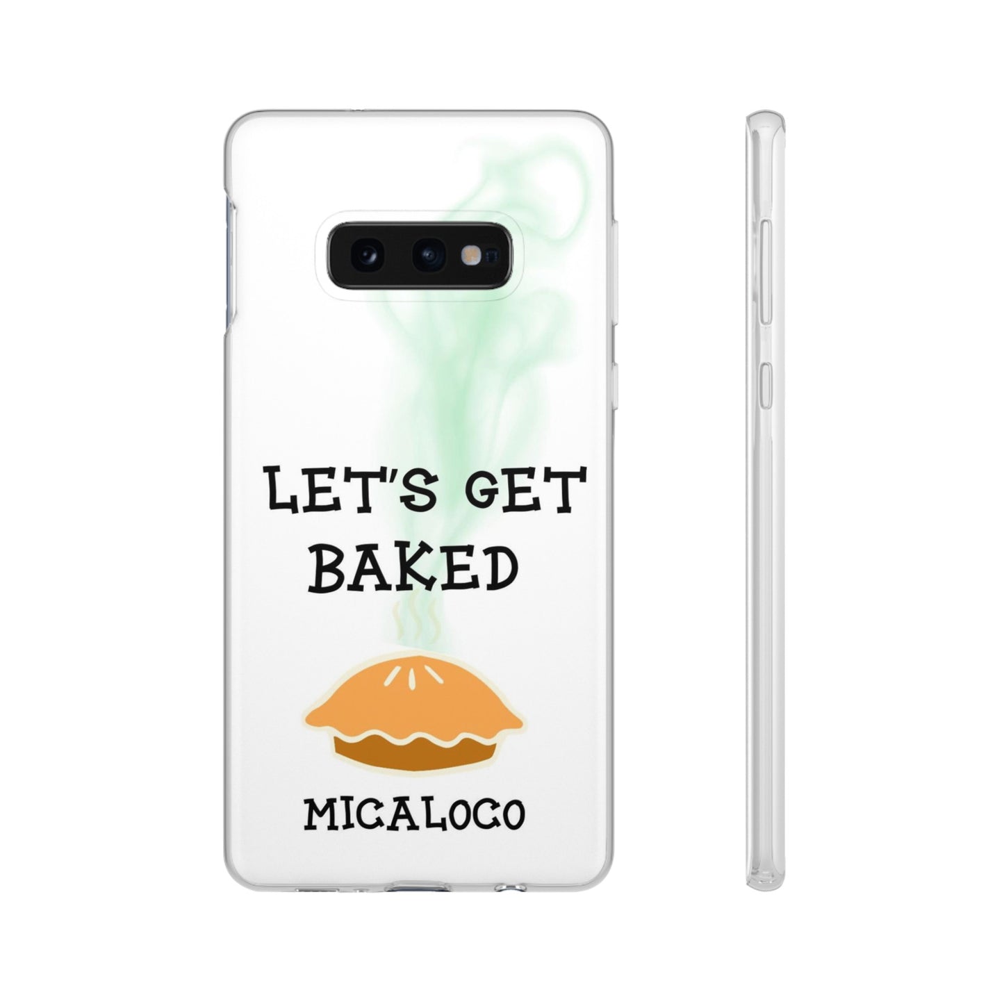 LET'S GET BAKED (WHT) SAMSUNG FLEXI PH CASE