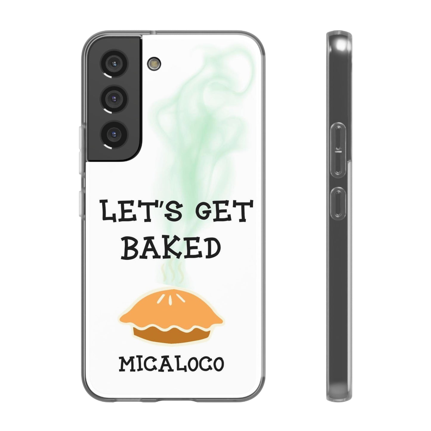LET'S GET BAKED (WHT) SAMSUNG FLEXI PH CASE