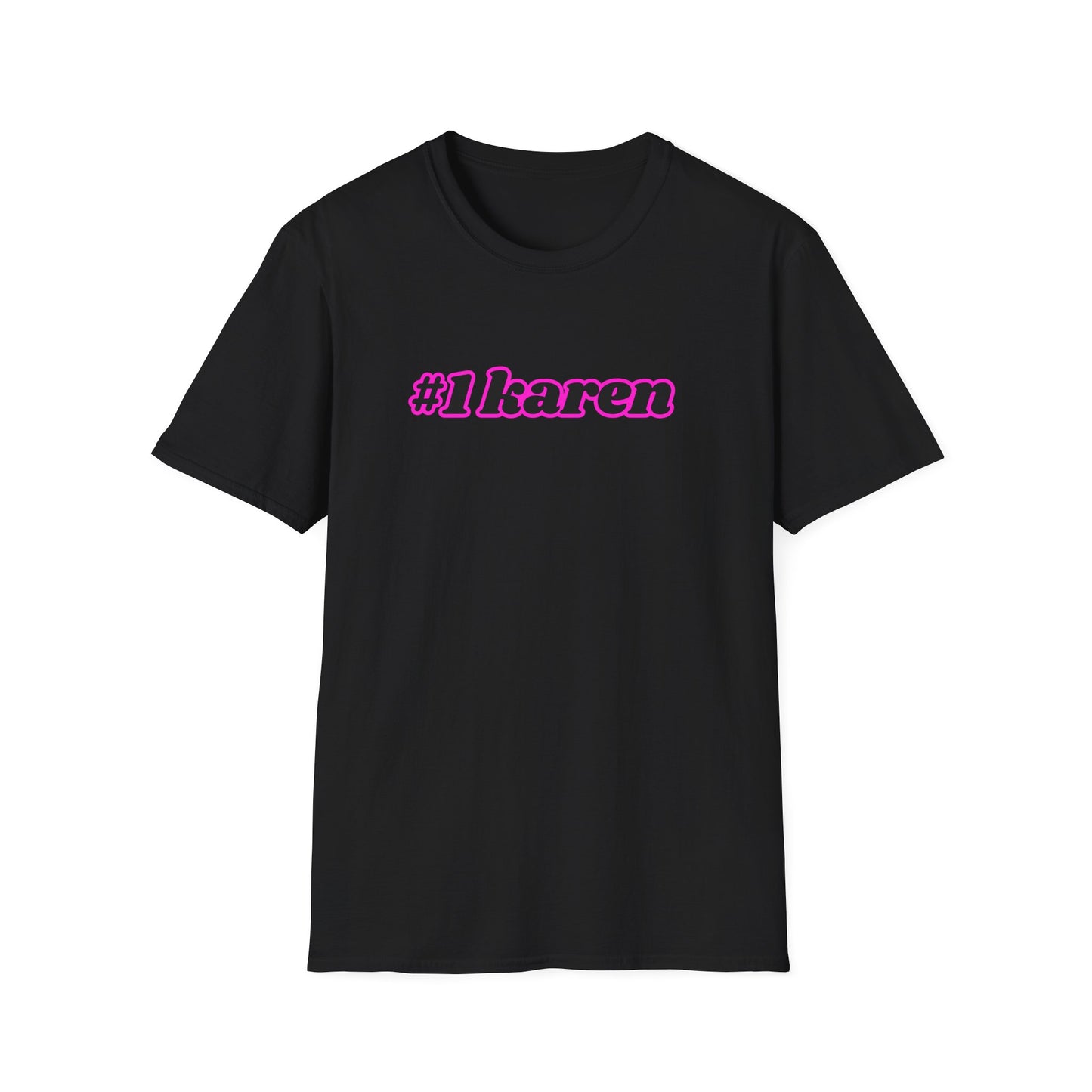 WORLD'S #1 KAREN CLASSIC FIT T-SHIRT