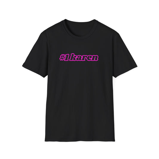 WORLD'S #1 KAREN CLASSIC FIT T-SHIRT