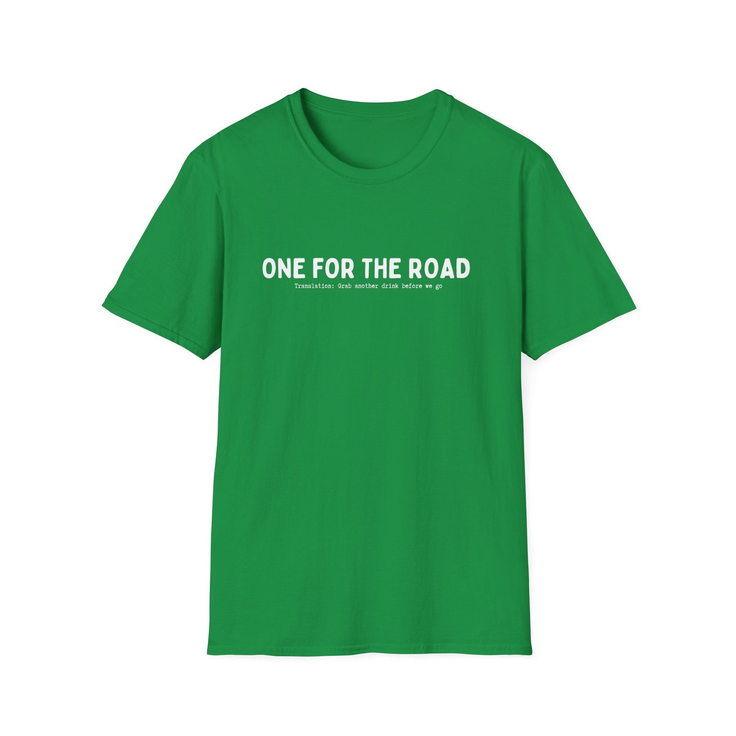 ONE FOR THE ROAD (AUSSIE SLANG) CLASSIC FIT T-SHIRT