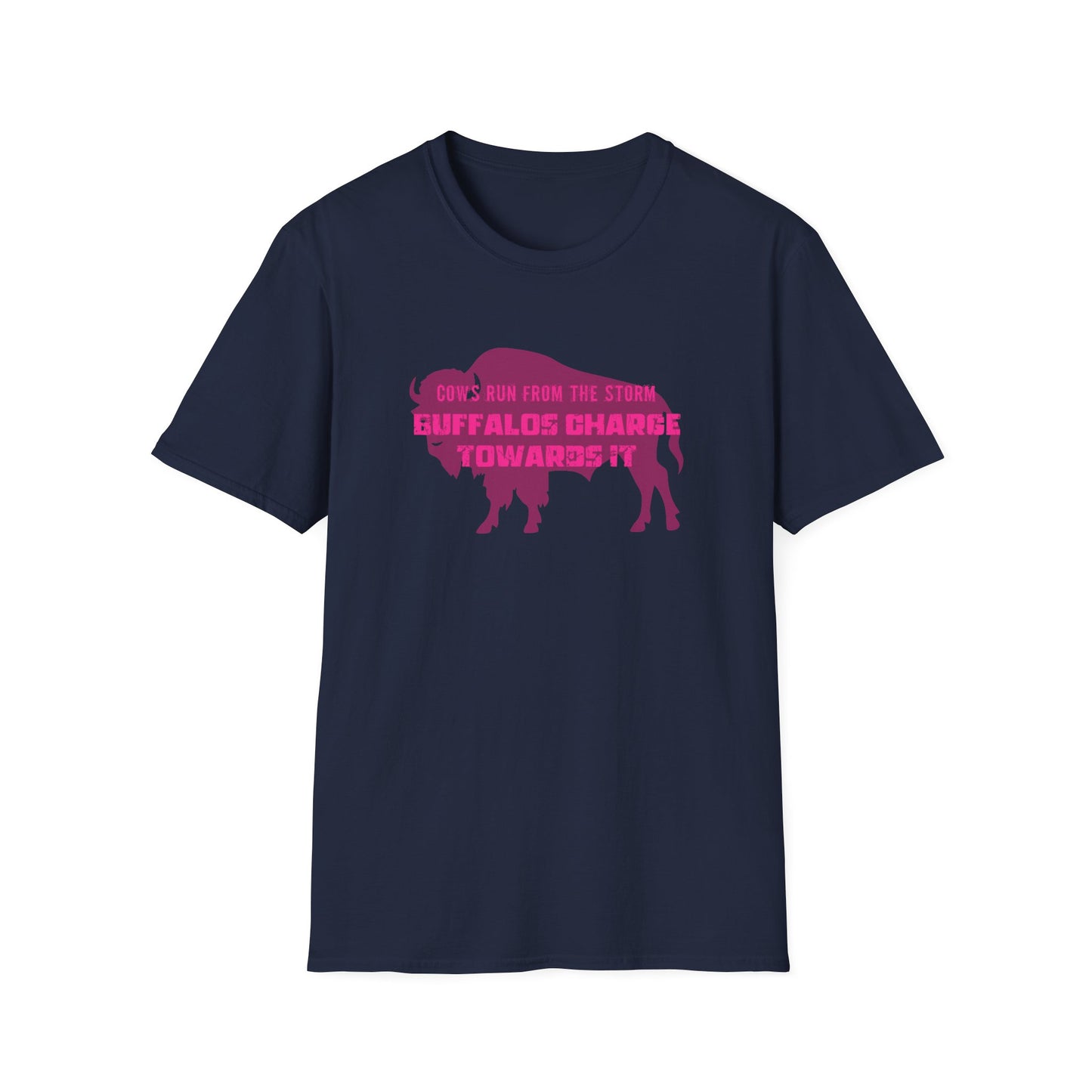 BUFFALO QUOTE PINK CLASSIC FIT T-SHIRT