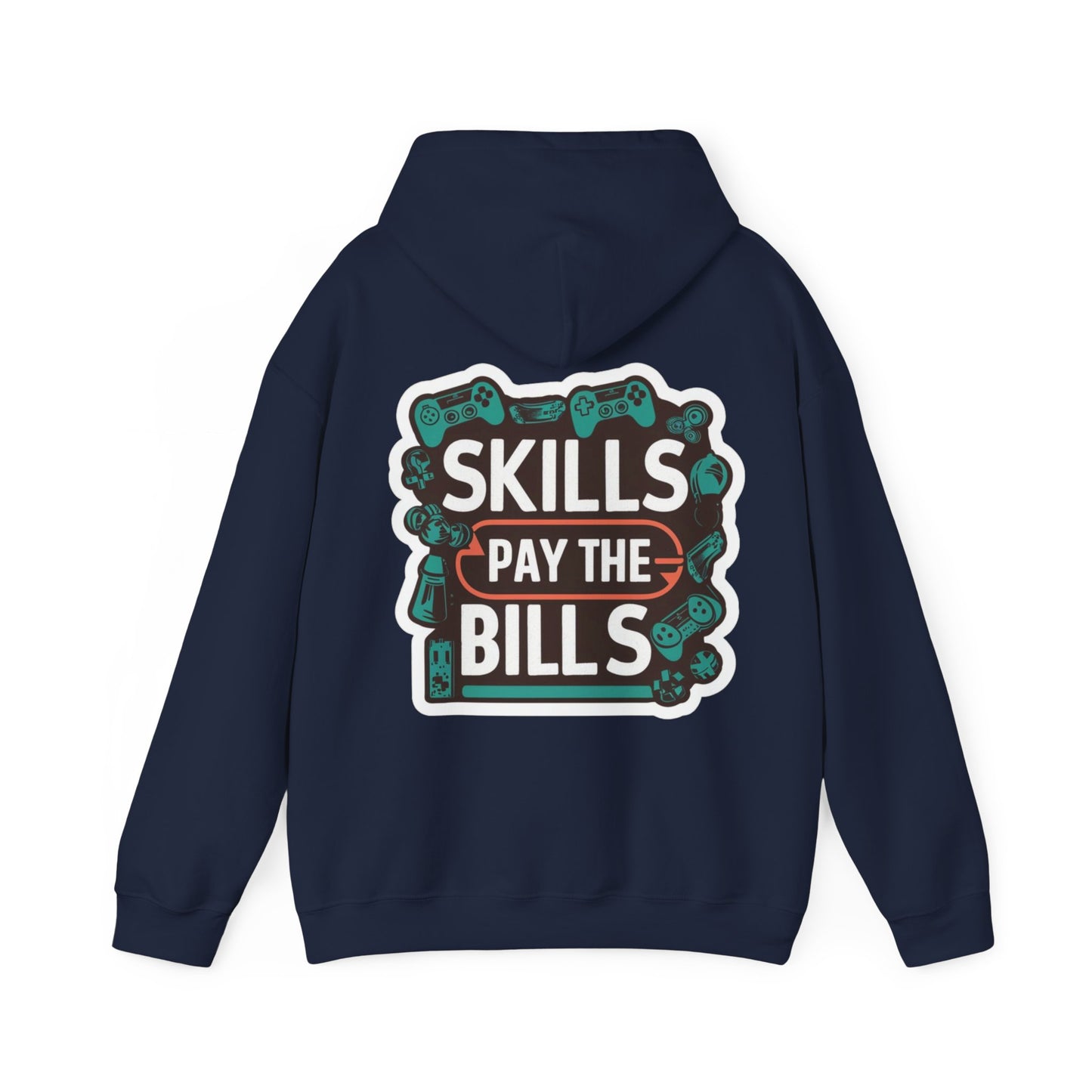 SKILLS PAY THE BILLS CLASSIC HOODIE