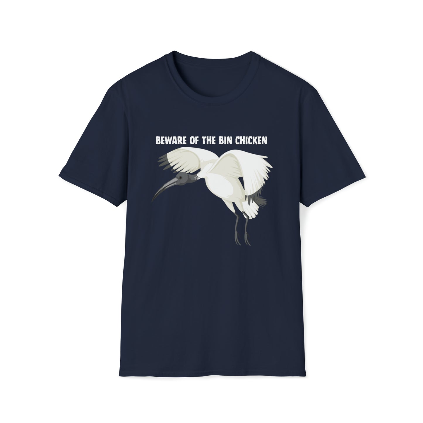 BEWARE OF THE BIN CHICKEN T-SHIRT