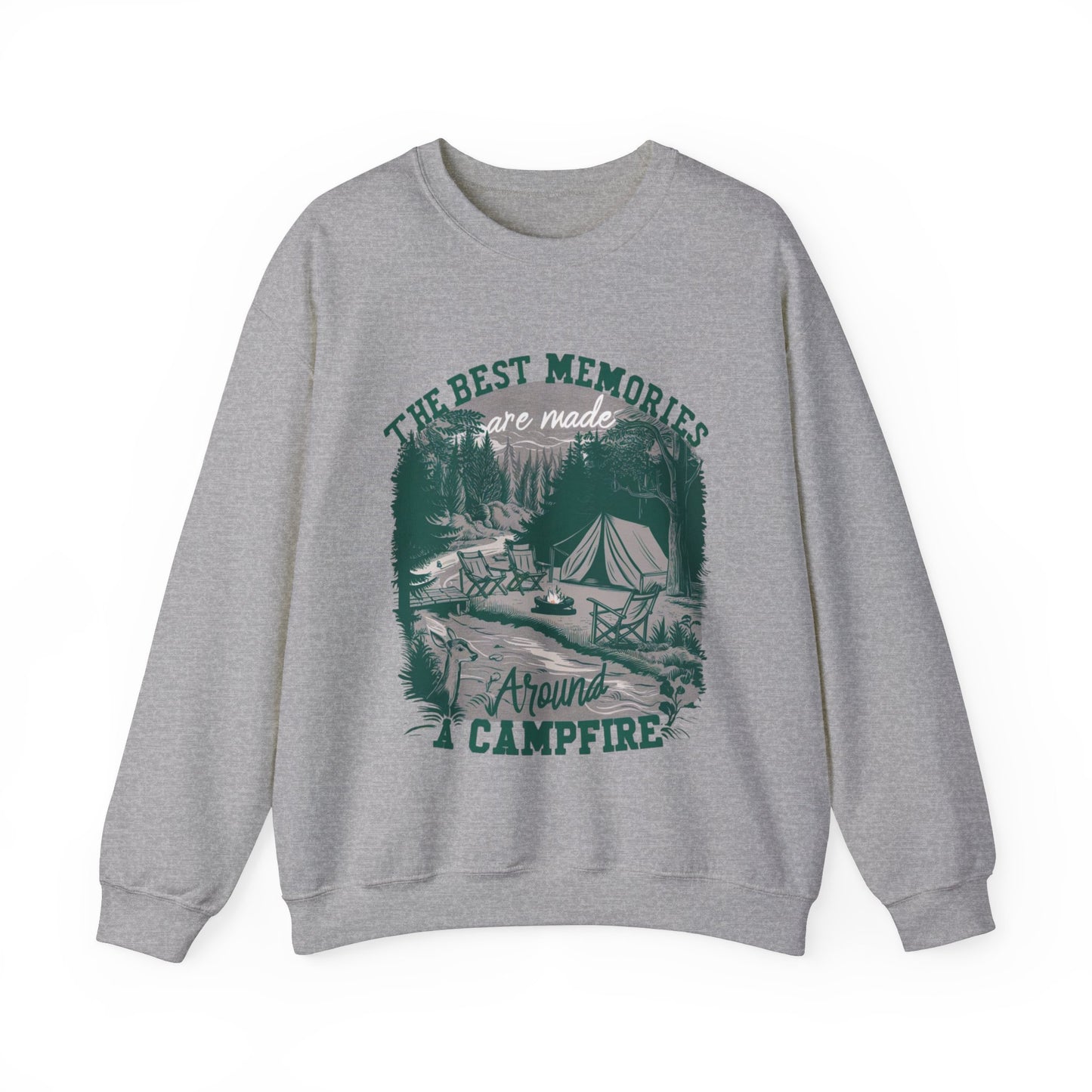 THE BEST MEMORIES ARE MADE AROUND A CAMPFIRE CREWNECK