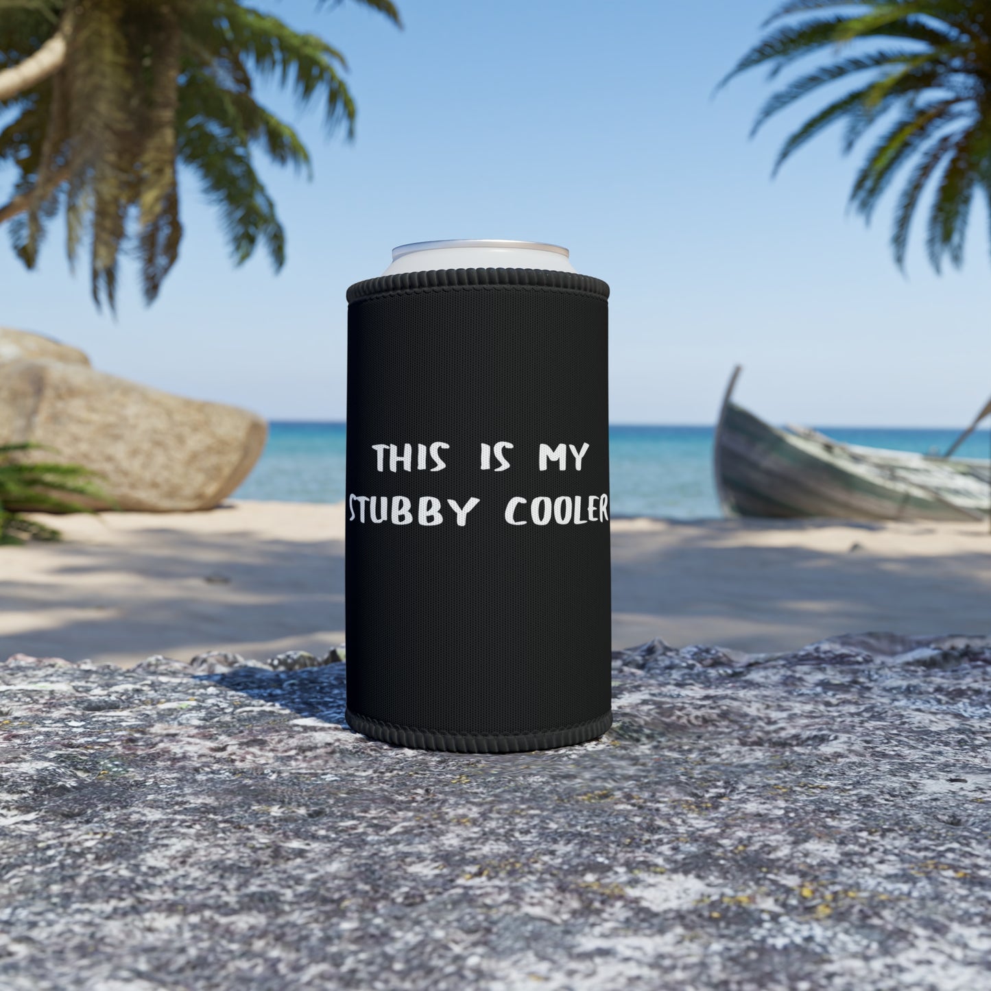 THIS IS MY STUBBY COOLER STUBBY COOLER