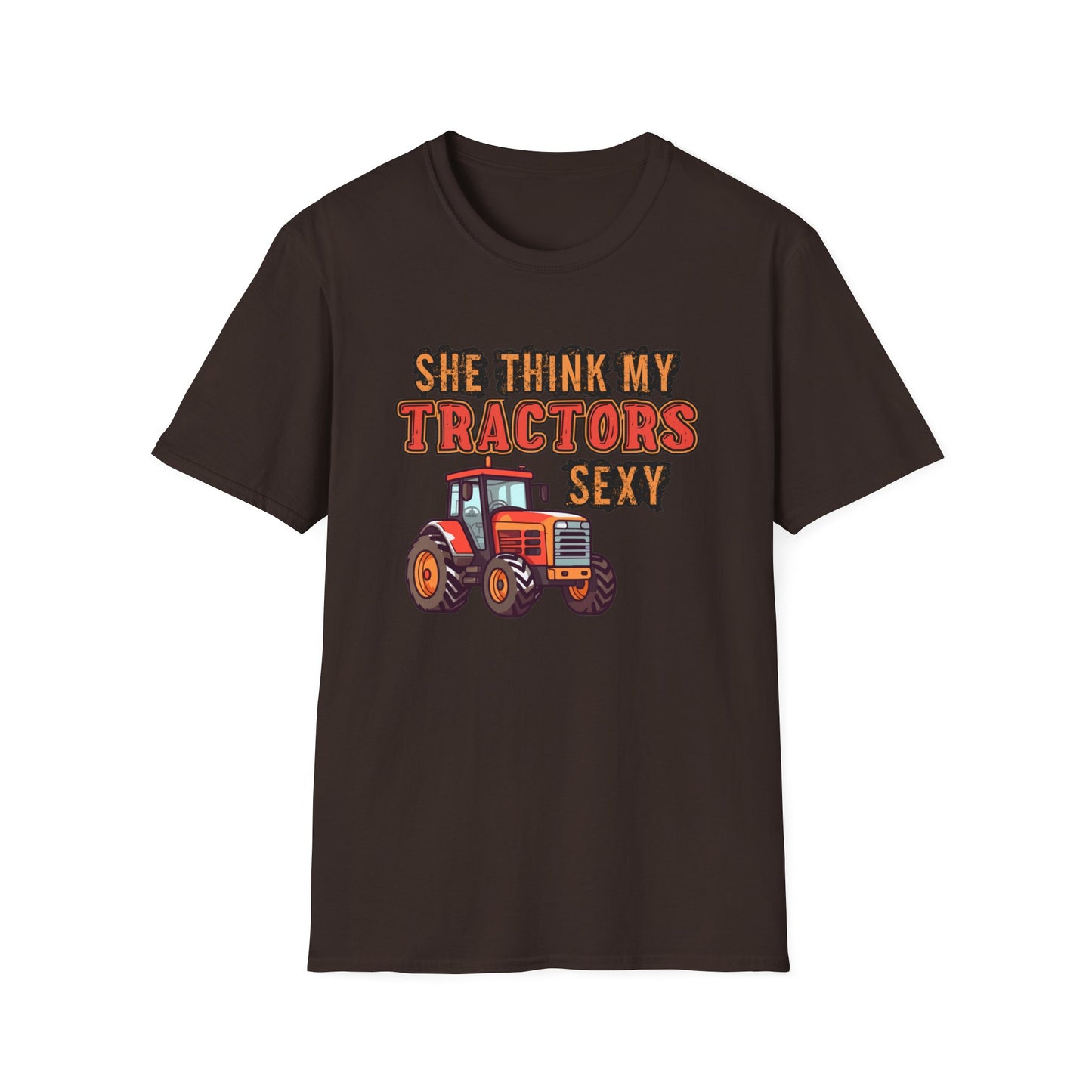 SHE THINKS MY TRACTORS SEXY CLASSIC FIT T-SHIRT