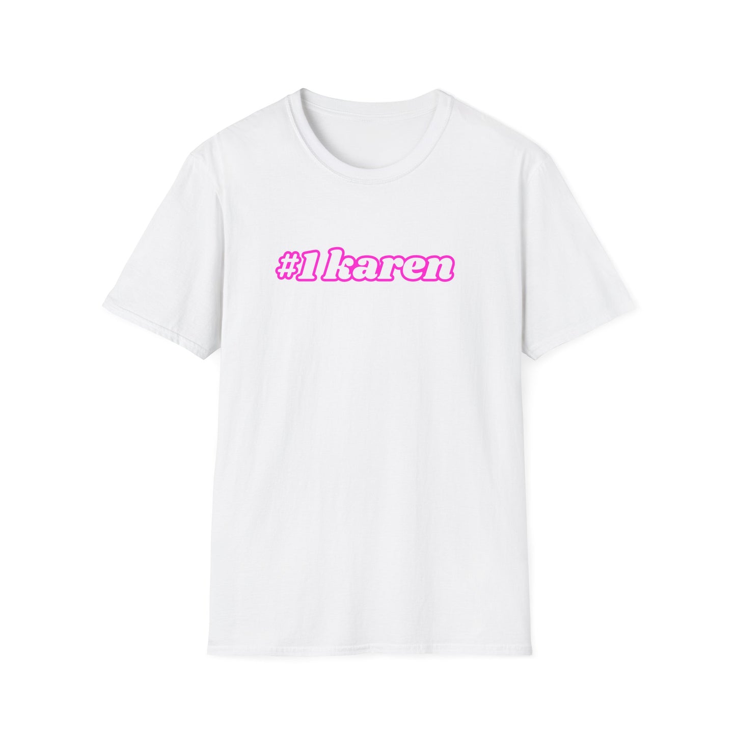 WORLD'S #1 KAREN CLASSIC FIT T-SHIRT