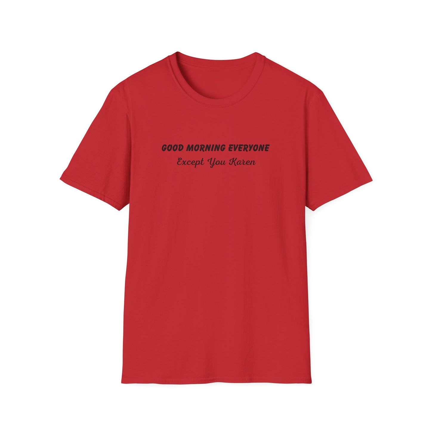 EXCEPT KAREN CLASSIC FIT T-SHIRT