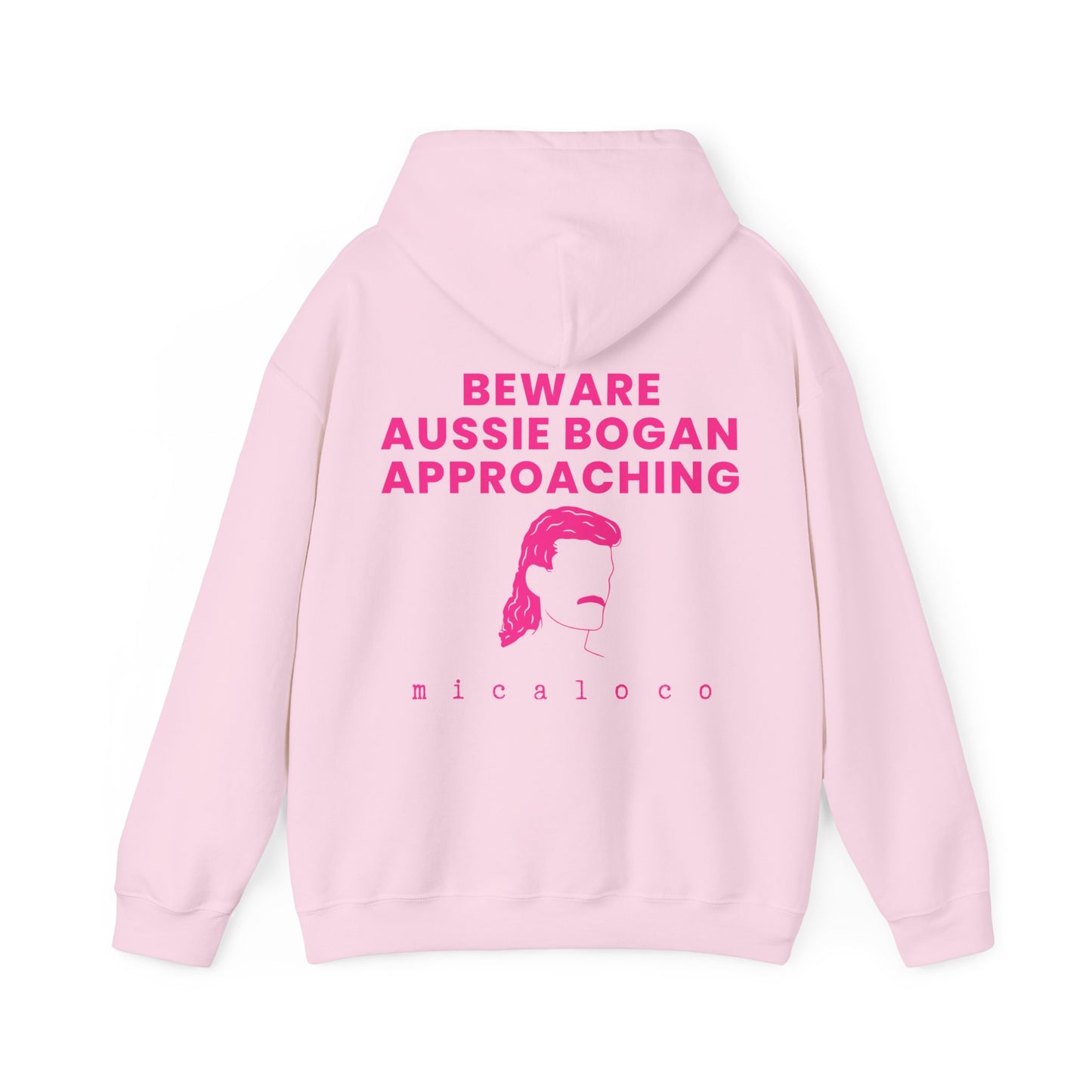 BEWARE AUSSIE BOGAN APPROACHING CLASSIC HOODIE