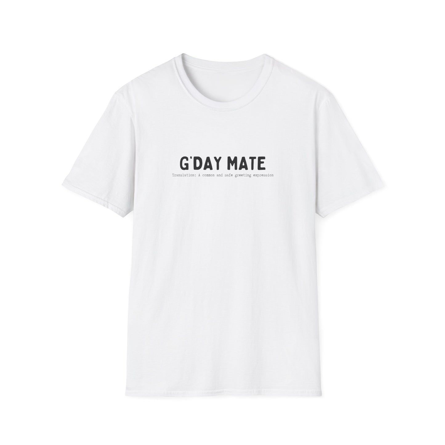 G'DAY MATE (AUSSIE SLANG) CLASSIC FIT T-SHIRT
