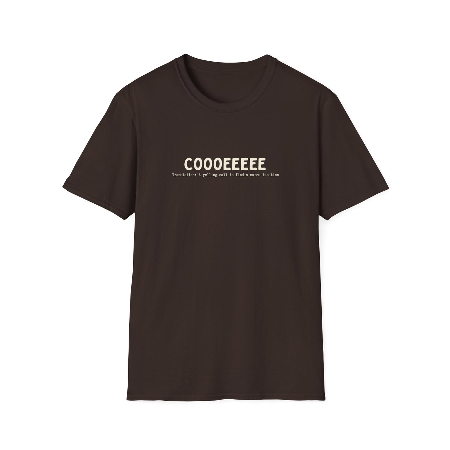 COOOEEEEE (AUSSIE SLANG) CLASSIC FIT T-SHIRT