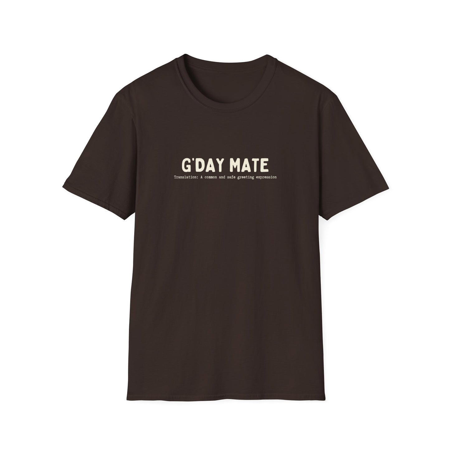 G'DAY MATE (AUSSIE SLANG) CLASSIC FIT T-SHIRT