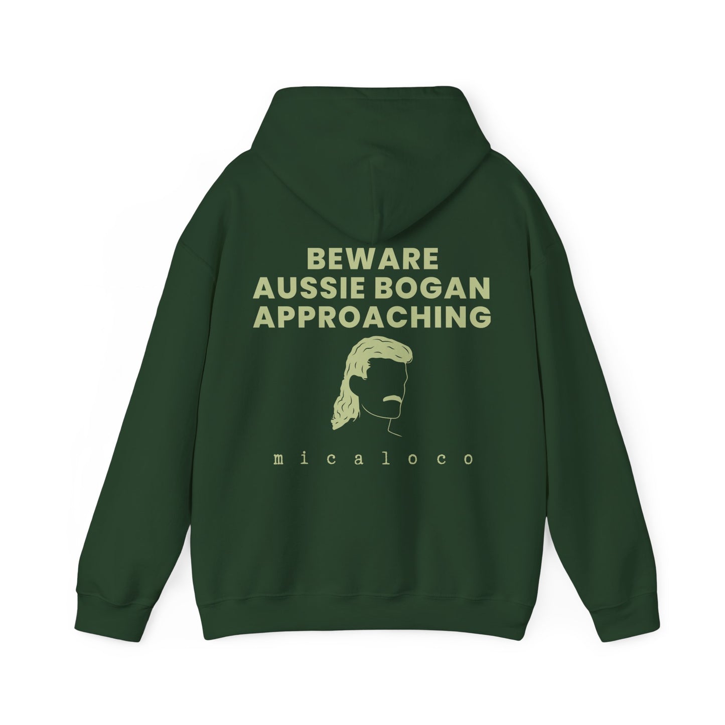 BEWARE AUSSIE BOGAN APPROACHING CLASSIC HOODIE