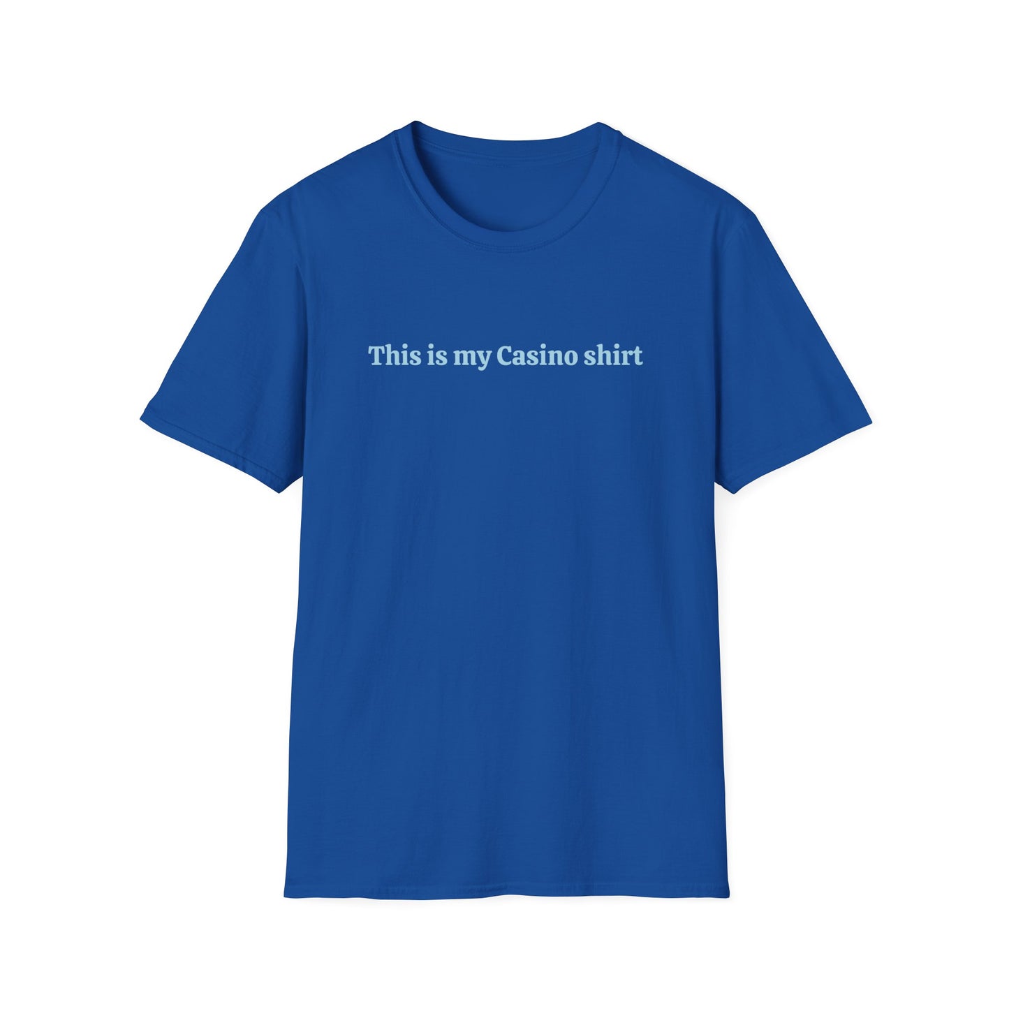 THIS IS MY CASINO SHIRT CLASSIC FIT T-SHIRT