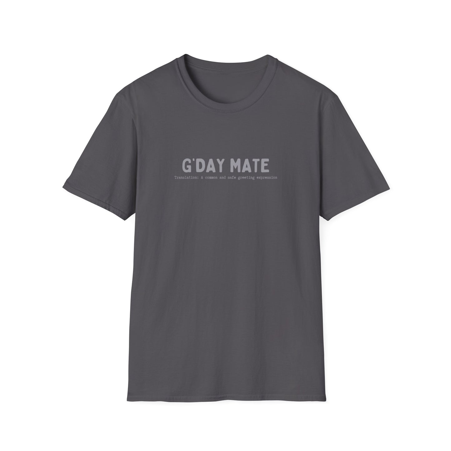 G'DAY MATE (AUSSIE SLANG) CLASSIC FIT T-SHIRT
