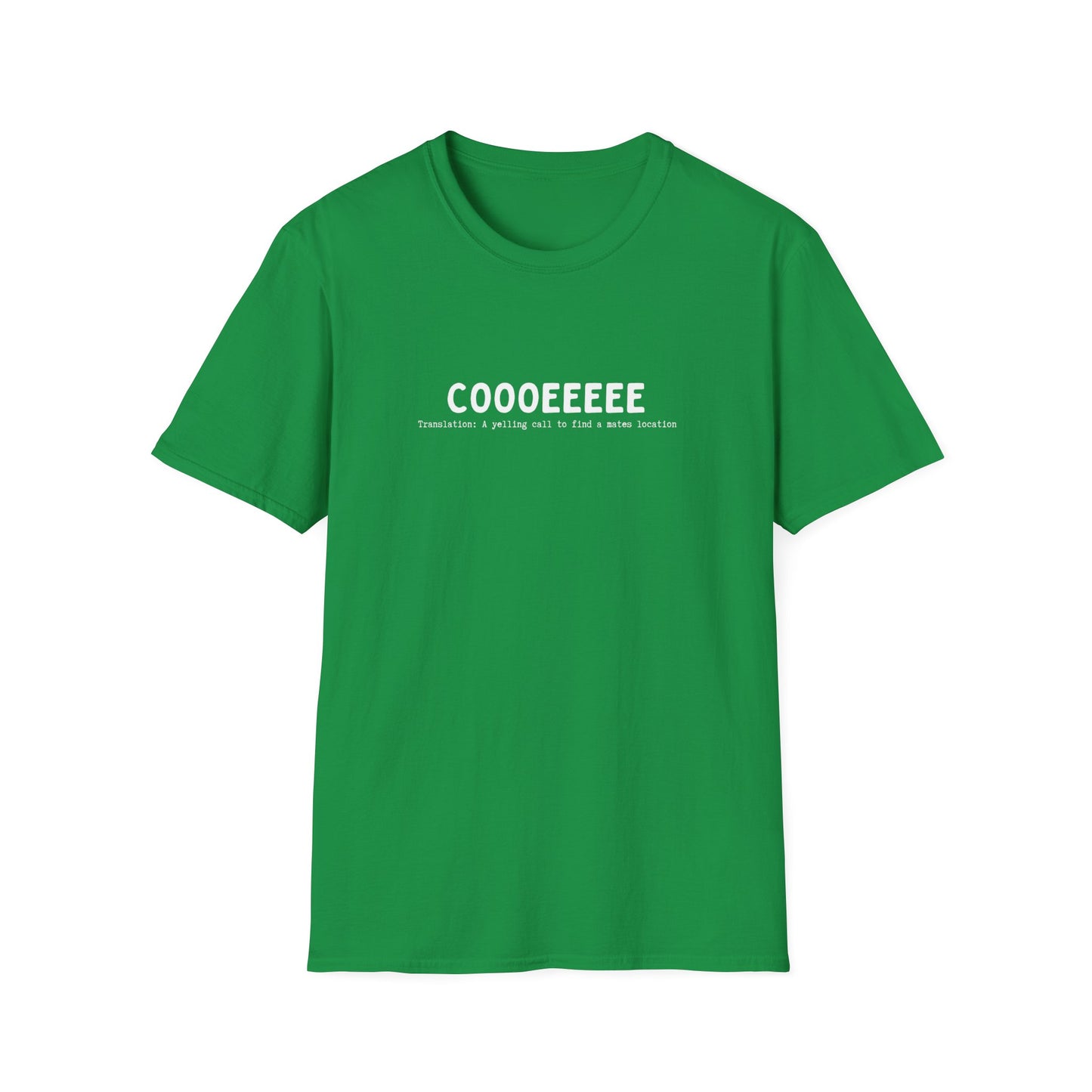 COOOEEEEE (AUSSIE SLANG) CLASSIC FIT T-SHIRT