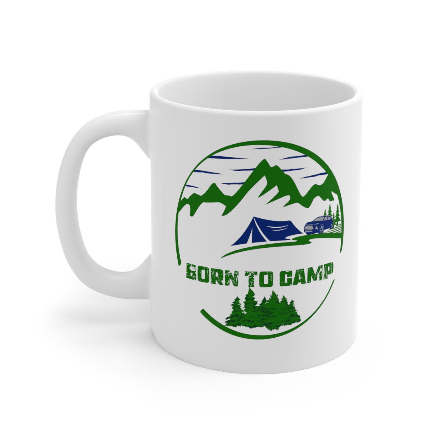 BORN TO CAMP COFFEE MUG