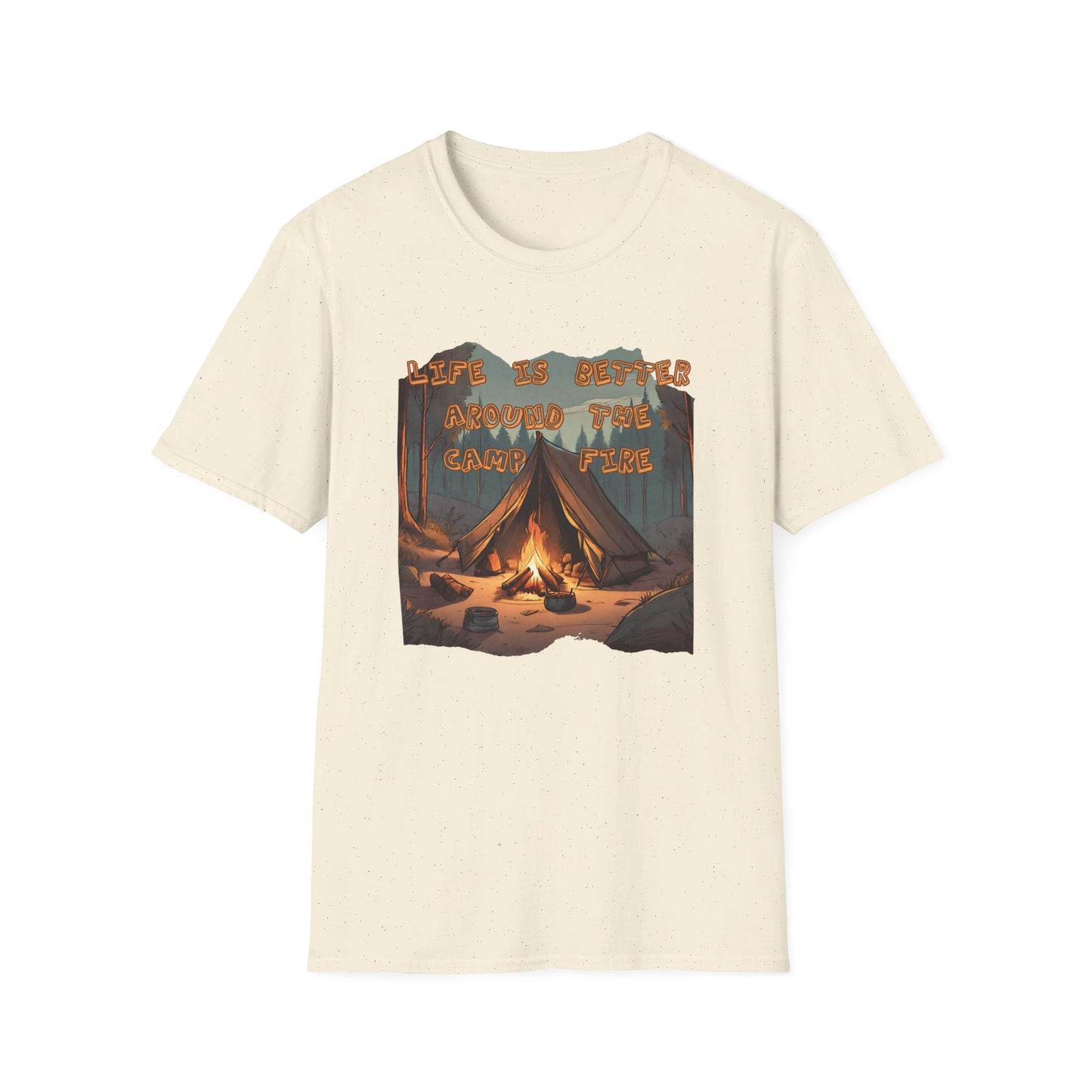LIFE IS BETTER AROUND THE CAMPFIRE CLASSIC FIT T-SHIRT