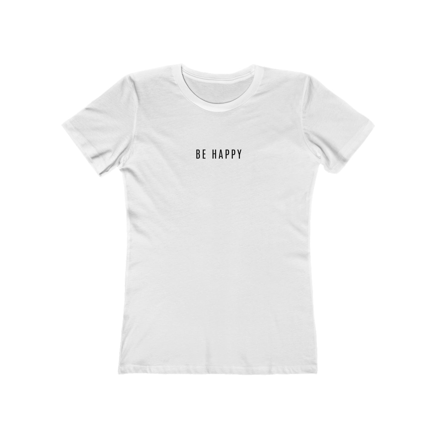 BE HAPPY BOYFRIEND T-SHIRT